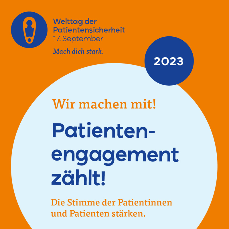 Teaserbild zum Welttag der Patientensicherheit 2023 mit Slogan Patientenengagement zählt